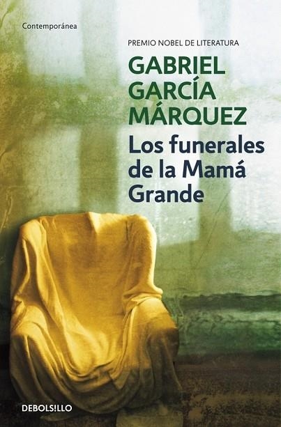 LOS FUNERALES DE LA MAMÁ GRANDE | 9788497592468 | GARCIA MARQUEZ, GABRIEL | Llibreria L'Odissea - Libreria Online de Vilafranca del Penedès - Comprar libros