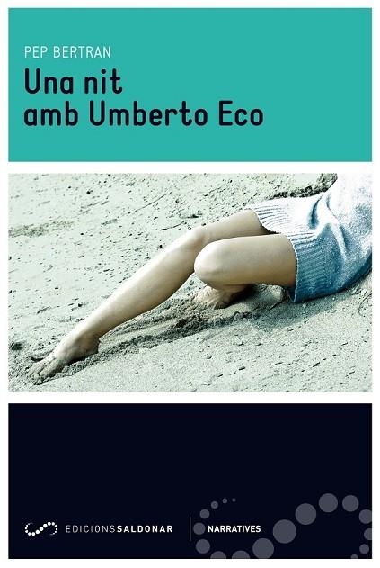 UNA NIT AMB UMBERTO ECO | 9788494116483 | BERTRAN, PEP | Llibreria Online de Vilafranca del Penedès | Comprar llibres en català