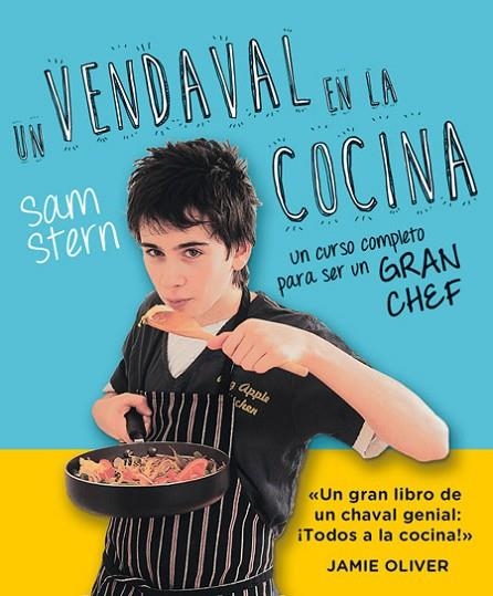 UN VENDAVAL EN LA COCINA | 9788490562604 | STERN, SAM | Llibreria Online de Vilafranca del Penedès | Comprar llibres en català