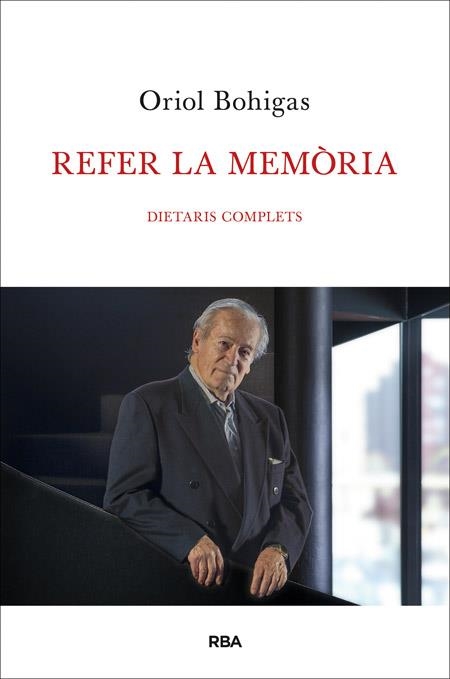 REFER LA MEMÒRIA | 9788482646473 | BOHIGAS, ORIOL | Llibreria Online de Vilafranca del Penedès | Comprar llibres en català