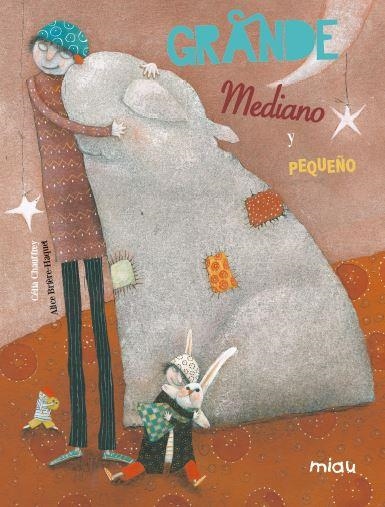 GRANDE MEDIANO Y PEQUEÑO | 9788496423923 | BRIÈRE-HAQUET, ALICE | Llibreria Online de Vilafranca del Penedès | Comprar llibres en català