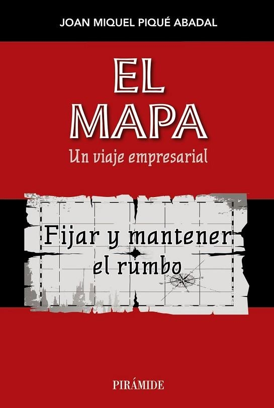 EL MAPA | 9788436831658 | PIQUÉ ABADAL, JOAN MIQUEL | Llibreria Online de Vilafranca del Penedès | Comprar llibres en català