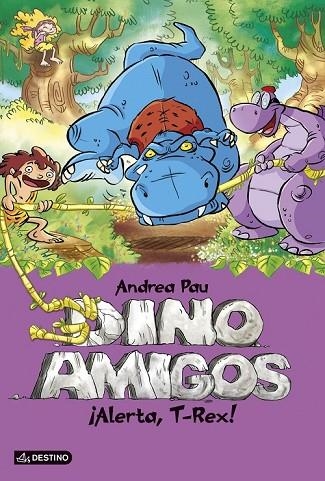 ¡ALERTA, T-REX! | 9788408128601 | PAU, ANDREA | Llibreria Online de Vilafranca del Penedès | Comprar llibres en català