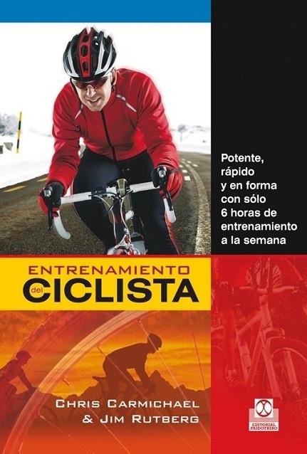 ENTRENAMIENTO DEL CICLISTA | 9788499104584 | CARMICHAEL, CHRIS / RUTBERG, JIM | Llibreria Online de Vilafranca del Penedès | Comprar llibres en català