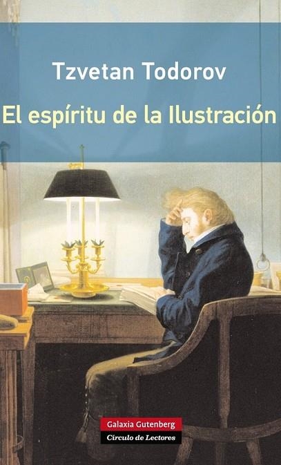 EL ESPÍRITU DE LA ILUSTRACIÓN | 9788416072248 | TODOROV, TZVETAN | Llibreria L'Odissea - Libreria Online de Vilafranca del Penedès - Comprar libros