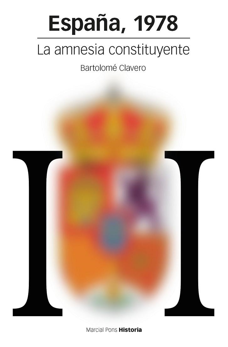 ESPAÑA 1978 | 9788415963165 | CLAVERO SALVADOR, BARTOLOME | Llibreria L'Odissea - Libreria Online de Vilafranca del Penedès - Comprar libros