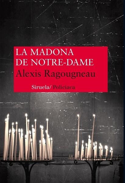 LA MADONA DE NOTRE DAME | 9788416120376 | RAGOUGNEAU, ALEXIS | Llibreria Online de Vilafranca del Penedès | Comprar llibres en català