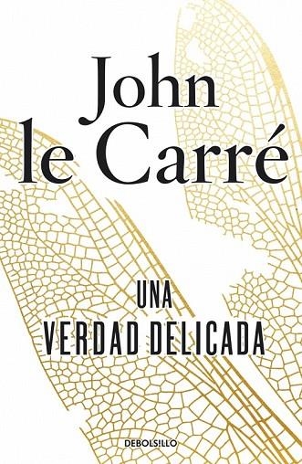 UNA VERDAD DELICADA | 9788490622957 | CARRE,JOHN LE | Llibreria Online de Vilafranca del Penedès | Comprar llibres en català