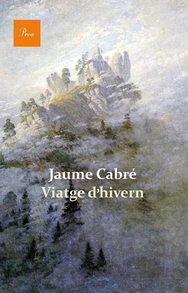 VIATGE D'HIVERN | 9788475884820 | CABRE, JAUME | Llibreria L'Odissea - Libreria Online de Vilafranca del Penedès - Comprar libros