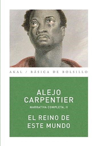 EL REINO DE ESTE MUNDO | 9788446024460 | CARPENTIER Y VALMONT, ALEJO | Llibreria Online de Vilafranca del Penedès | Comprar llibres en català