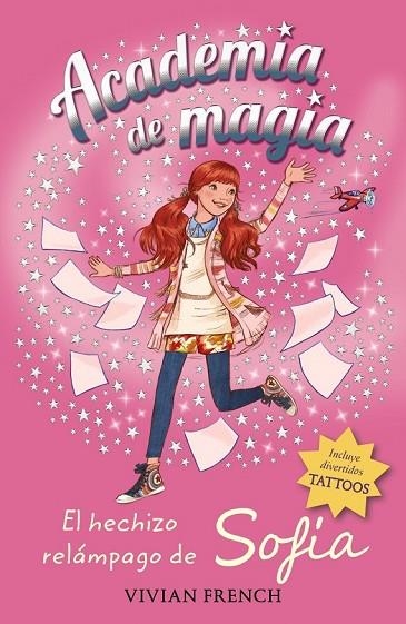 ACADEMIA DE MAGIA 3. EL HECHIZO RELÁMPAGO DE SOFÍA | 9788467861211 | FRENCH, VIVIAN | Llibreria Online de Vilafranca del Penedès | Comprar llibres en català