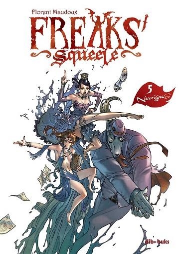 FREAKS' SQUEELE 5 | 9788415850366 | MAUDOUX, FLORENT | Llibreria Online de Vilafranca del Penedès | Comprar llibres en català