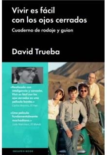 VIVIR ES FÁCIL CON LOS OJOS CERRADOS | 9788415996330 | TRUEBA, DAVID | Llibreria Online de Vilafranca del Penedès | Comprar llibres en català