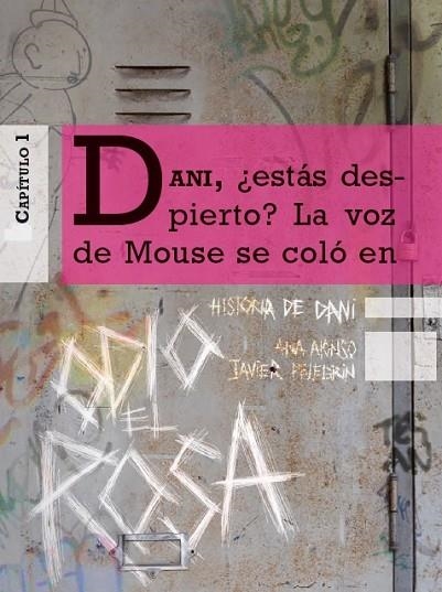 ODIO EL ROSA HISTORIA DE DANI 1 | 9788467361490 | ALONSO, ANA / PELEGRÍN, JAVIER | Llibreria Online de Vilafranca del Penedès | Comprar llibres en català