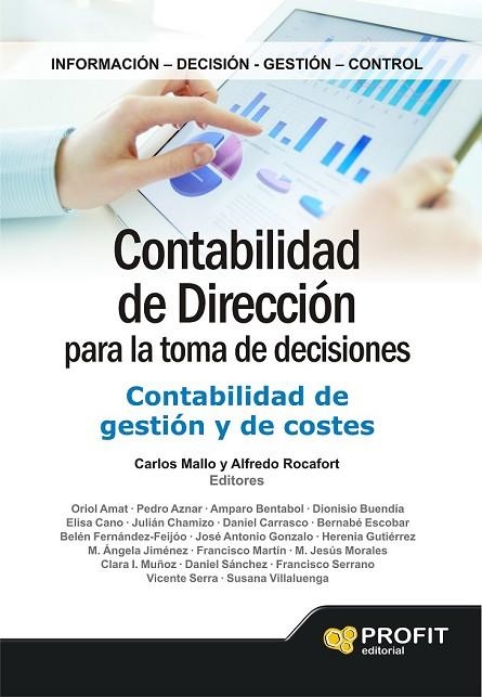 CONTABILIDAD DE DIRECCIÓN PARA LA TOMA DE DECISIONES | 9788415735991 | MALLO, CARLOS/ROCAFORT, ALFREDO | Llibreria Online de Vilafranca del Penedès | Comprar llibres en català