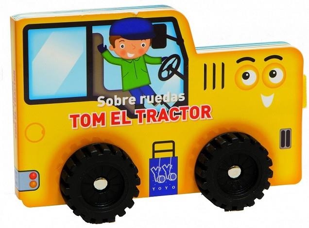 TOM EL TRACTOR | 9788408124108 | YOYO | Llibreria Online de Vilafranca del Penedès | Comprar llibres en català