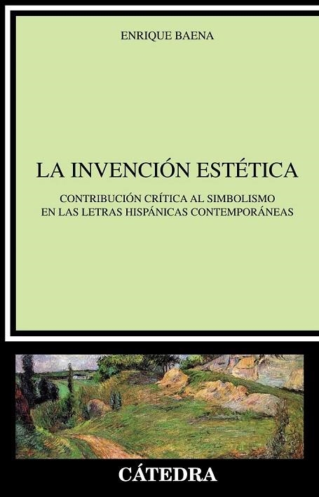 LA INVENCIÓN ESTÉTICA | 9788437632834 | BAENA, ENRIQUE | Llibreria Online de Vilafranca del Penedès | Comprar llibres en català