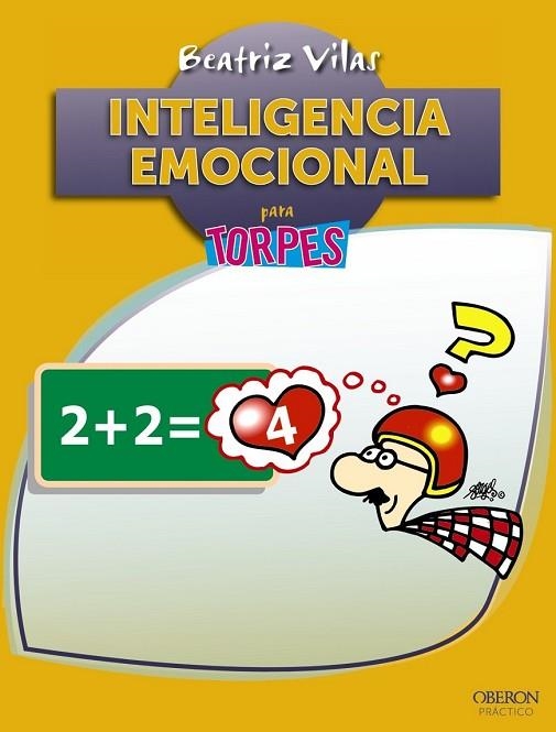 INTELIGENCIA EMOCIONAL | 9788441535756 | VILAS GARRO, BEATRIZ | Llibreria Online de Vilafranca del Penedès | Comprar llibres en català