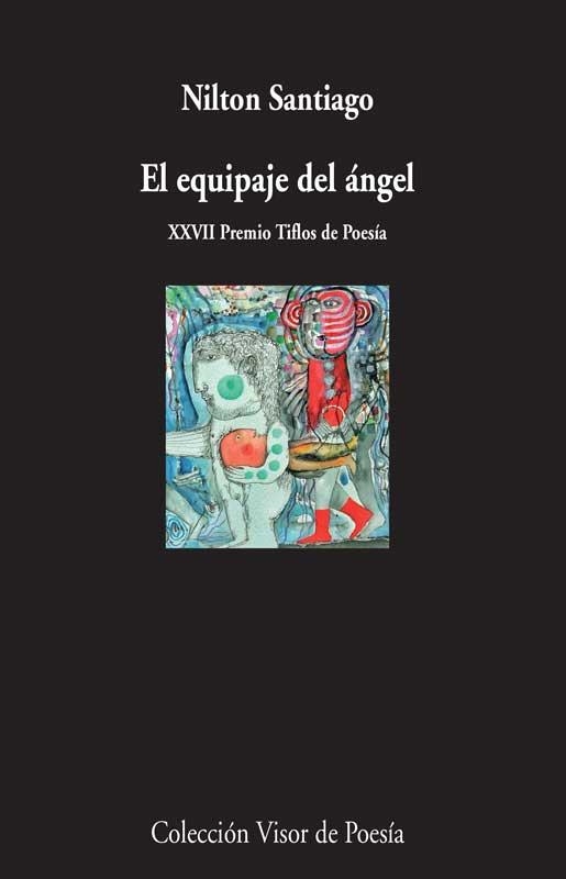 EL EQUIPAJE DEL ÁNGEL | 9788498958683 | SANTIAGO, NILTON | Llibreria Online de Vilafranca del Penedès | Comprar llibres en català