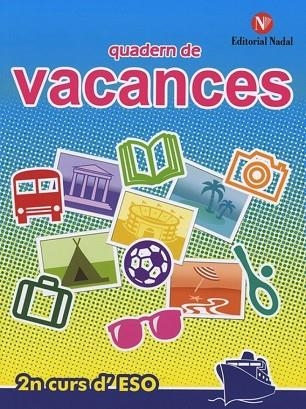 VACANCES 2N ESO | 9788478873524 | VV. AA | Llibreria Online de Vilafranca del Penedès | Comprar llibres en català