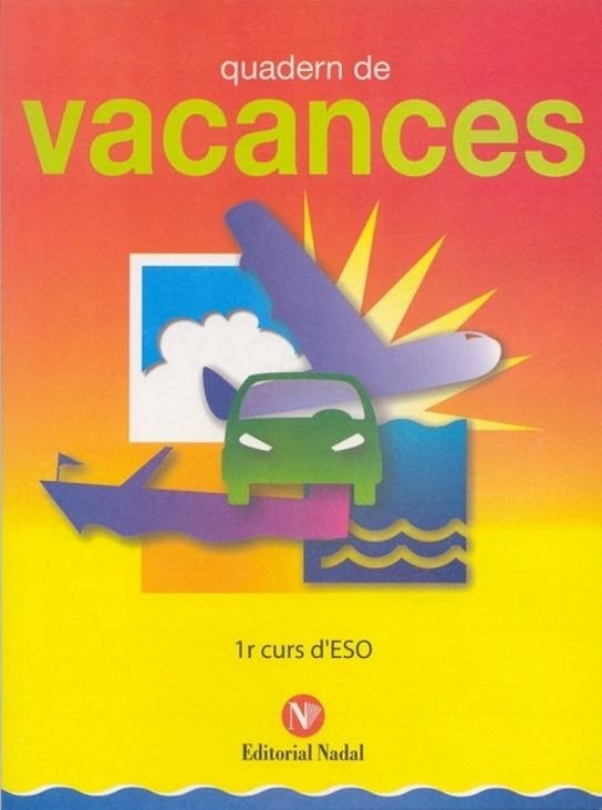 VACANCES 1R ESO | 9788478873128 | VV. AA | Llibreria Online de Vilafranca del Penedès | Comprar llibres en català