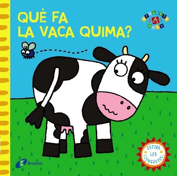 QUÈ FA LA VACA QUIMA | 9788499065137 | AA. VV. | Llibreria Online de Vilafranca del Penedès | Comprar llibres en català