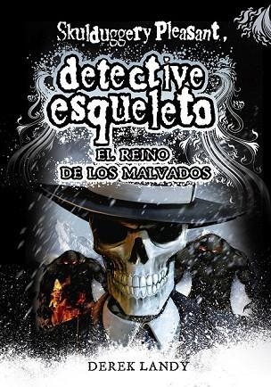 SKULDUGGERY PLEASANT 7 EL REINO DE LOS MALVADOS | 9788467571653 | LANDY, DEREK | Llibreria Online de Vilafranca del Penedès | Comprar llibres en català