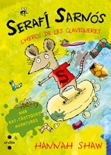 SERAFÍ SARNÓS L'HEROI DE LES CLAVEGUERES | 9788466136013 | SHAW, HANNAH | Llibreria Online de Vilafranca del Penedès | Comprar llibres en català