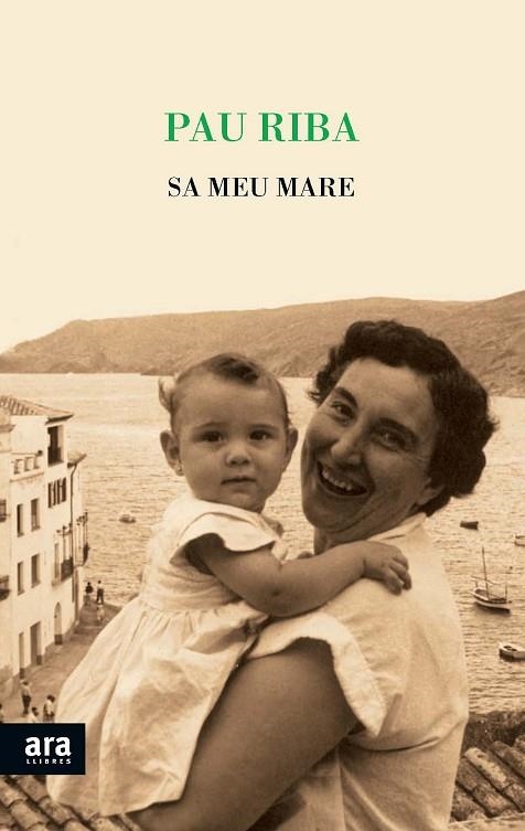 SA MEU MARE | 9788415642961 | PAU, RIBA I ROMEVA | Llibreria Online de Vilafranca del Penedès | Comprar llibres en català