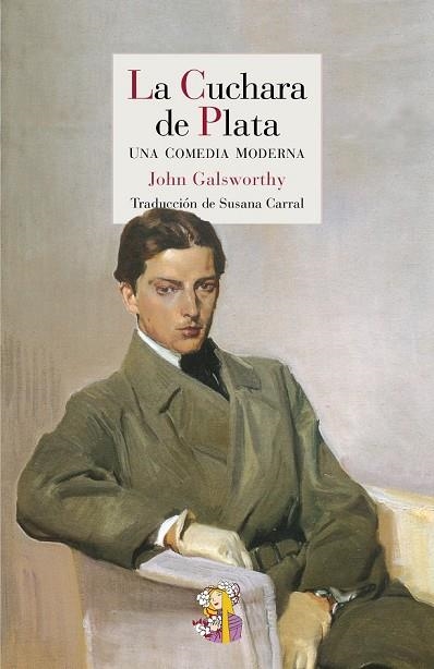 LA CUCHARA DE PLATA | 9788415973287 | GALSWORTHY, JOHN | Llibreria L'Odissea - Libreria Online de Vilafranca del Penedès - Comprar libros