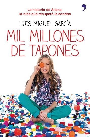 MIL MILLONES DE TAPONES | 9788499984148 | GARCÍA, LUIS MIGUEL  | Llibreria Online de Vilafranca del Penedès | Comprar llibres en català