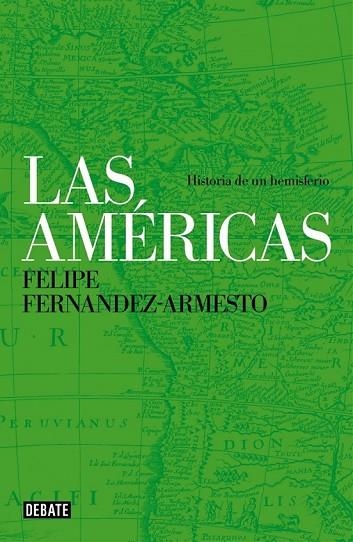 LAS AMÉRICAS | 9788499924373 | FERNANDEZ-ARMESTO,FELIPE | Llibreria Online de Vilafranca del Penedès | Comprar llibres en català