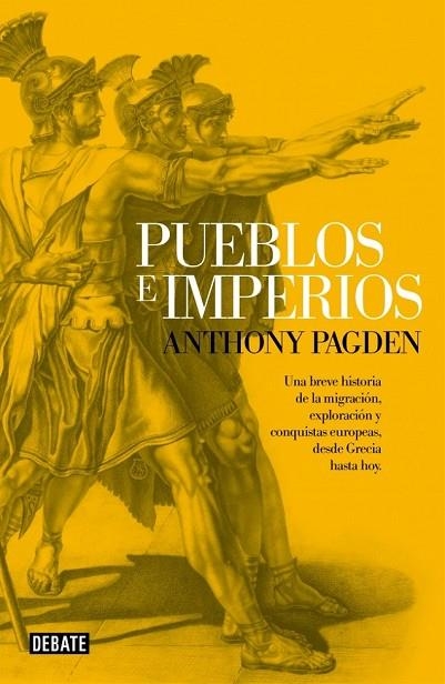 PUEBLOS E IMPERIOS | 9788499924380 | PAGDEN,ANTHONY | Llibreria Online de Vilafranca del Penedès | Comprar llibres en català