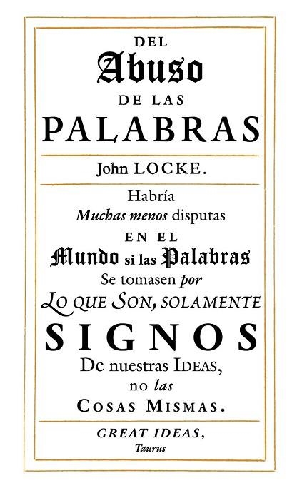 DEL ABUSO DE LAS PALABRAS | 9788430616558 | LOCKE, JOHN | Llibreria L'Odissea - Libreria Online de Vilafranca del Penedès - Comprar libros