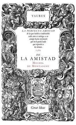 SOBRE LA AMISTAD | 9788430616572 | MONTAIGNE, MICHEL DE | Llibreria Online de Vilafranca del Penedès | Comprar llibres en català