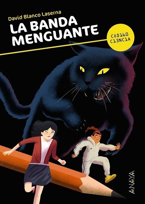 LA BANDA MENGUANTE | 9788467861396 | BLANCO LASERNA, DAVID | Llibreria Online de Vilafranca del Penedès | Comprar llibres en català