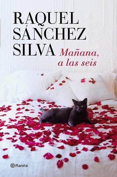 MAÑANA A LAS SEIS | 9788408126287 | SANCHEZ SILVA, RAQUEL | Llibreria Online de Vilafranca del Penedès | Comprar llibres en català