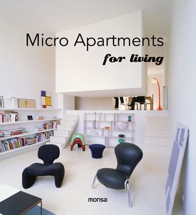 MICRO APARTMENTS FOR LIVING | 9788415829645 | AA.VV. | Llibreria Online de Vilafranca del Penedès | Comprar llibres en català