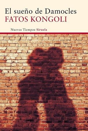 EL SUEÑO DE DAMOCLES | 9788416120444 | KONGOLI, FATOS | Llibreria Online de Vilafranca del Penedès | Comprar llibres en català