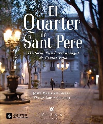 EL QUARTER DE SANT PERE | 9788483307731 | VILUMARA, JOSEP MARIA / LOPEZ, FATIMA / MEROLLI, GABRIELE | Llibreria Online de Vilafranca del Penedès | Comprar llibres en català