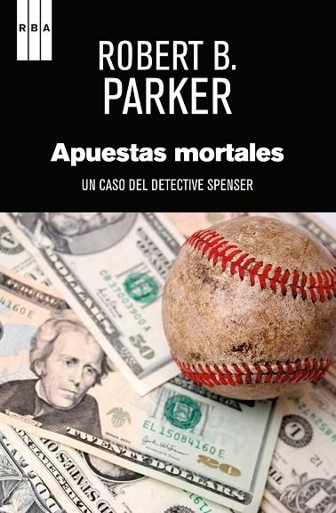 APUESTAS MORTALES | 9788490562932 | PARKER, ROBERT B. | Llibreria Online de Vilafranca del Penedès | Comprar llibres en català