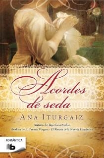 ACORDES DE SEDA | 9788498728286 | ITURGAIZ, ANA | Llibreria L'Odissea - Libreria Online de Vilafranca del Penedès - Comprar libros