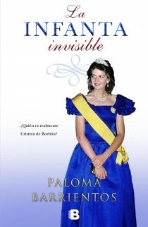 LA INFANTA INVISIBLE | 9788466602228 | BARRIENTOS, PALOMA | Llibreria Online de Vilafranca del Penedès | Comprar llibres en català