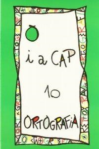 ORTOGRAFIA 10 PUNT I A CAP | 9788478871100 | AA.VV. | Llibreria Online de Vilafranca del Penedès | Comprar llibres en català