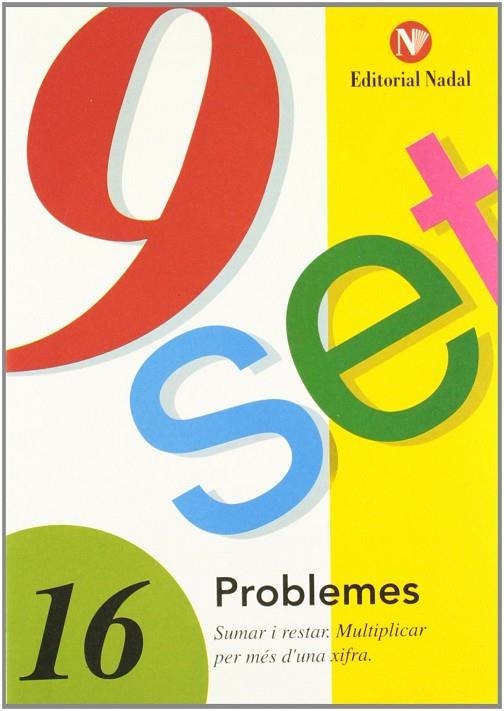 9 SET PROBLEMES 16  | 9788478870424 | VV. AA | Llibreria Online de Vilafranca del Penedès | Comprar llibres en català