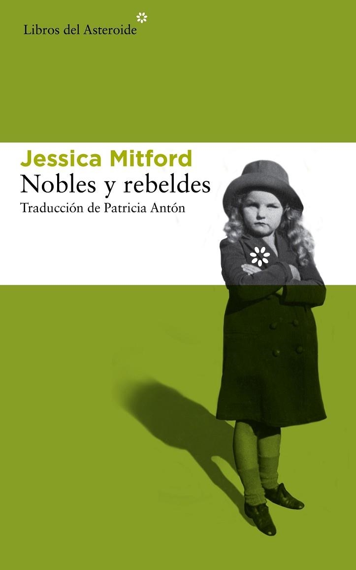 NOBLES Y REBELDES | 9788415625766 | MITFORD, JESSICA | Llibreria Online de Vilafranca del Penedès | Comprar llibres en català