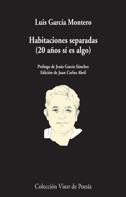 HABITACIONES SEPARADAS | 9788498958706 | GARCÍA MONTERO, LUIS | Llibreria L'Odissea - Libreria Online de Vilafranca del Penedès - Comprar libros