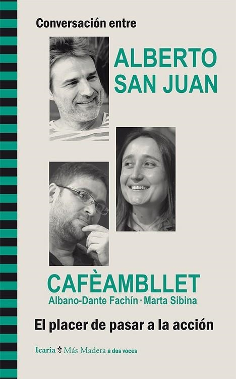 CONVERSACIÓN ENTRE ALBERTO SAN JUAN Y CAFÈAMBLLE | 9788498885910 | AA.VV. | Llibreria L'Odissea - Libreria Online de Vilafranca del Penedès - Comprar libros