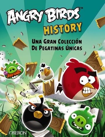 ANGRY BIRDS. HISTORY | 9788441535633 | OU, ELAINE/LOPEZ, VANESSA | Llibreria Online de Vilafranca del Penedès | Comprar llibres en català