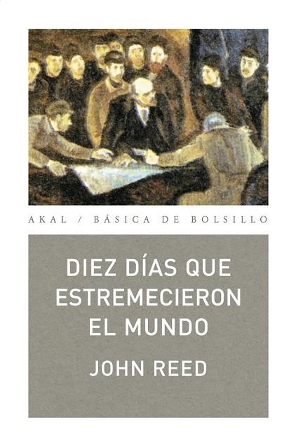 DIEZ DÍAS QUE ESTREMECIERON EL MUNDO | 9788446022145 | REED, JOHN | Llibreria L'Odissea - Libreria Online de Vilafranca del Penedès - Comprar libros